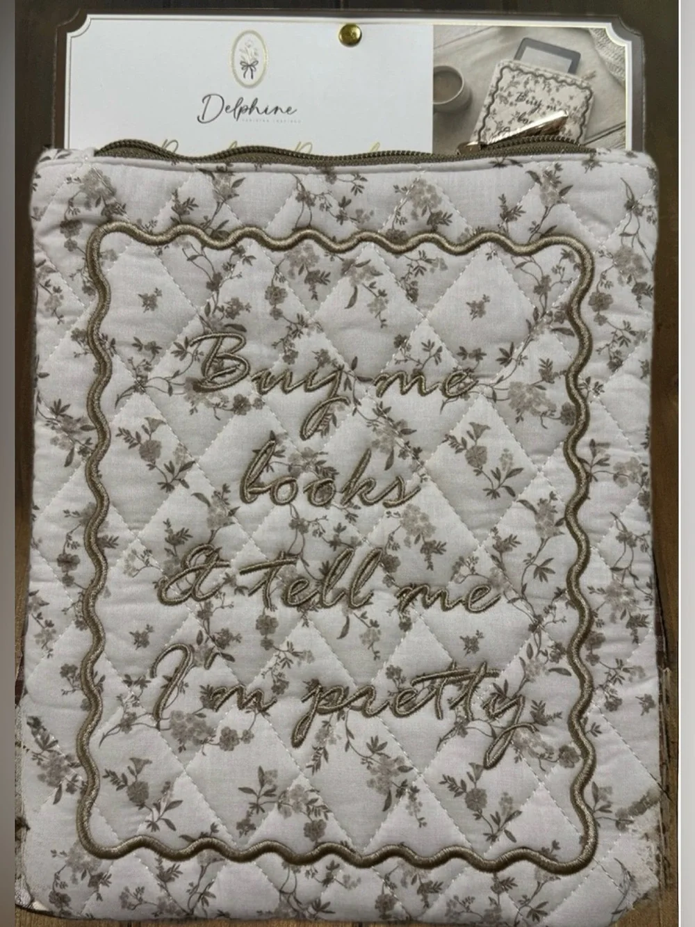 E Reader Pouch Kindle Sleeve Buy Me Books & Tell Me I’m Pretty Brown Shabby Chic